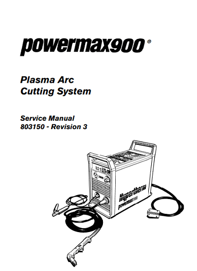 Hypertherm Powermax 900 Service Manual-803150